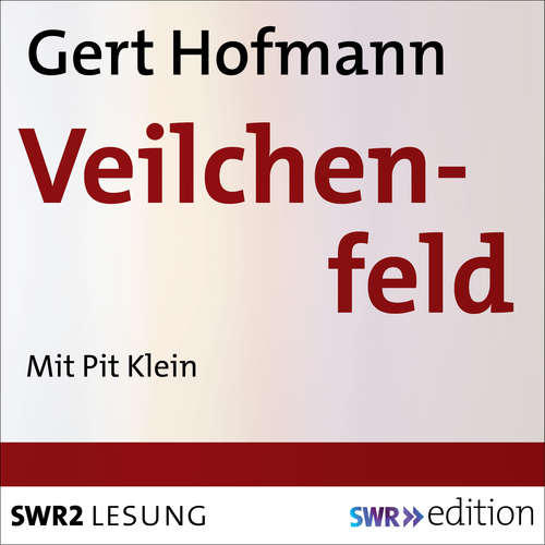 Hoerbuch Veilchenfeld - Gert Hofmann - Pit Klein