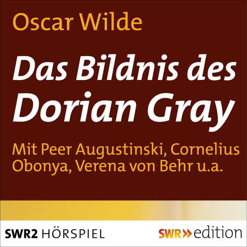 Hoerbuch Das Bildnis des Dorian Gray - Oscar Wilde - Helmt Ahner