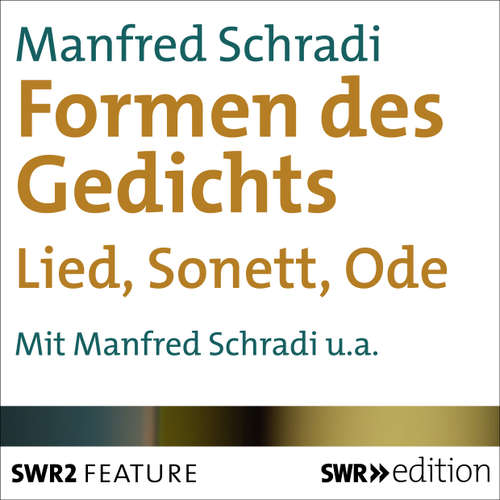 Hoerbuch Die Formen des Gedichts - Manfred Schradi - Manfred Schradi