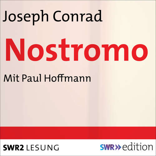 Hoerbuch Nostromo - Joseph Conrad - Paul Hoffmann