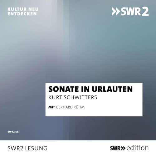 Hoerbuch Sonate in Urlauten - Kurt Schwitters - Gerhard Rühm