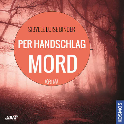 Hoerbuch Per Handschlag Mord - Sibylle Luise Binder - Cornelia Schönwald
