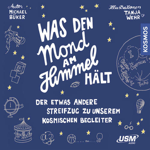 Hoerbuch Was den Mond am Himmel hält - Michael Büker - Michael Büker