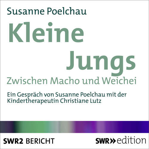 Hoerbuch Kleine Jungs - Susanne Poelchau - Susanne Poelchau