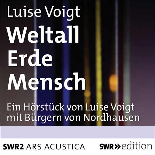 Hoerbuch Weltall Erde Mensch - Luise Voigt - Diverse