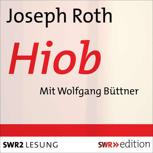 Hoerbuch Hiob - Josef Roth - Wolfgang Büttner