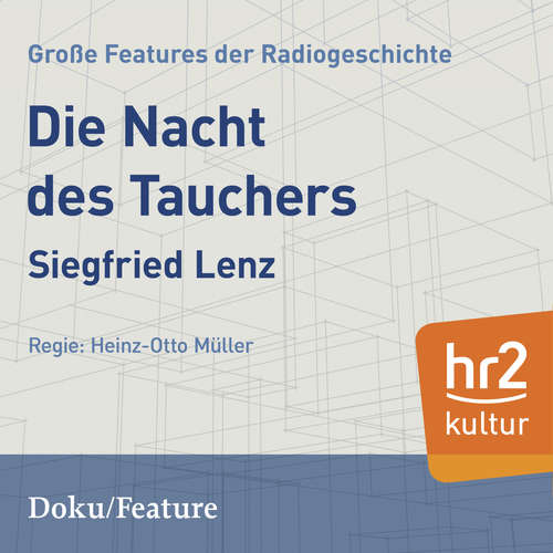 Hoerbuch Die Nacht des Tauchers - Siegfried Lenz - Roland Feit