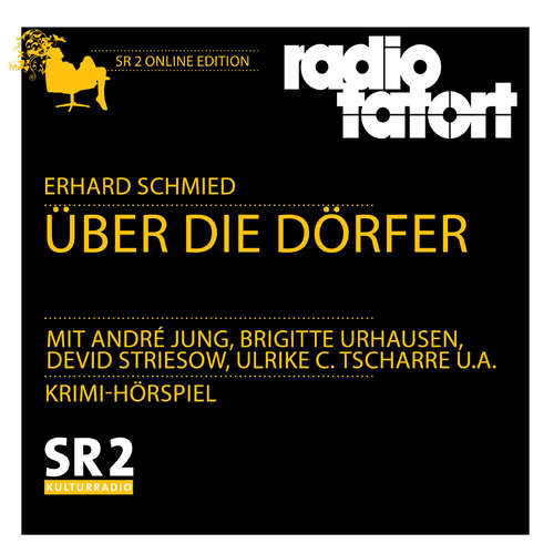Hoerbuch Über die Dörfer - Erhard Schmied - André Jung