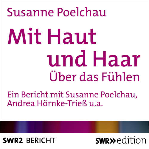 Hoerbuch Mit Haut und Haar - Susanne Poelchau - Andrea Hörnke-Trieß