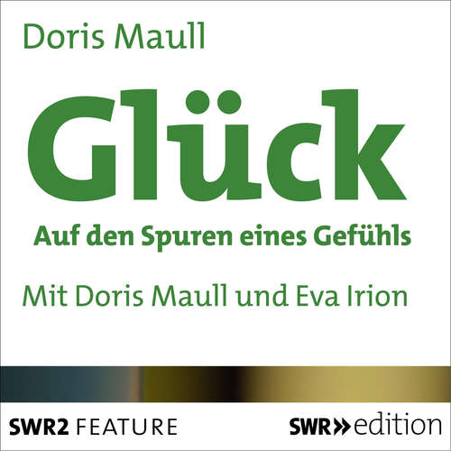 Hoerbuch Glück - Doris Maull - Eva Irion