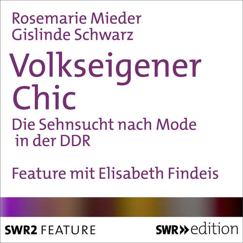 Hoerbuch Volkseigener Chic - Rosemarie Mieder - Elisabeth Findeis