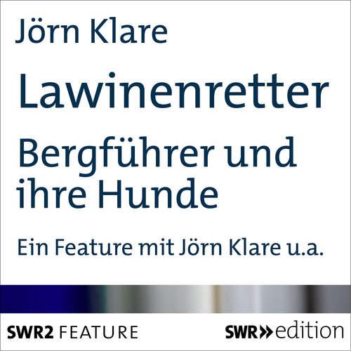 Hoerbuch Lawinenretter - Jörn Klare - Jörn Klare