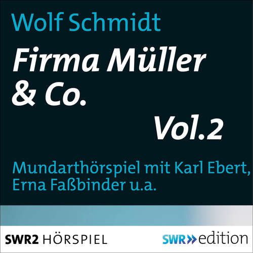Hoerbuch Firma Müller & Co. Vol.2 - Wolf Schmidt - Karl Ebert
