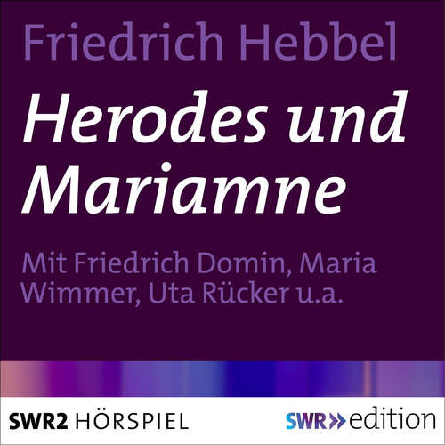 Hoerbuch Herodes und Mariamne - Friedrich Hebbel - Ernst Langheinz
