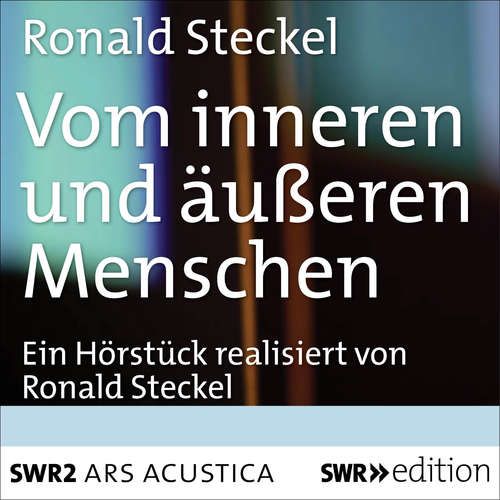 Hoerbuch Vom inneren und äußeren Menschen - Ronald Steckel - Max Hopp