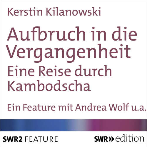 Hoerbuch Aufbruch in die Vergangenheit - Kerstin Kilanowski - Andreas Szerda