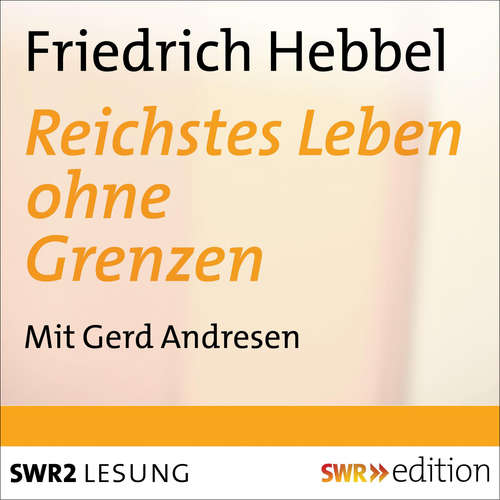 Hoerbuch Reichstes Leben ohne Grenzen - Eckart Kleßmann - Gerd Andresen