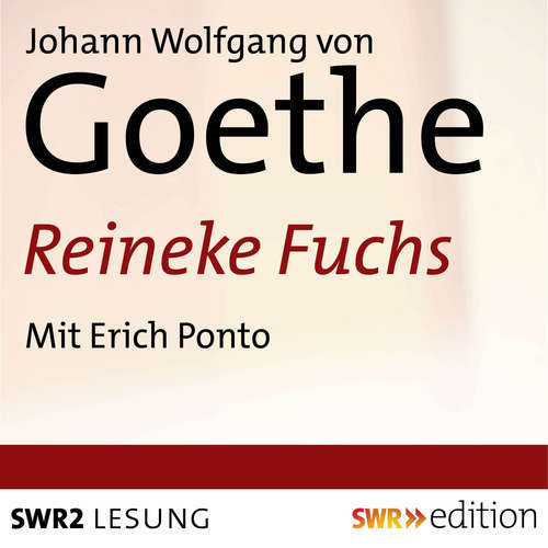 Hoerbuch Reineke Fuchs - Johann Wolfgang von Goethe - Erich Ponto