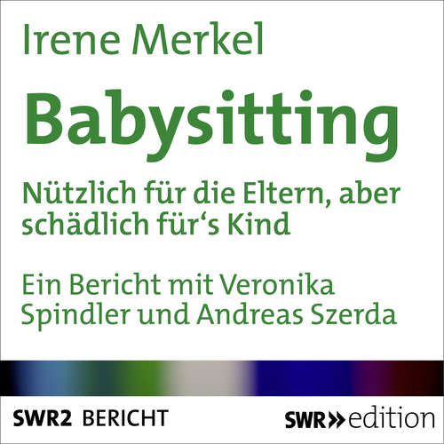 Hoerbuch Babysitting - Irene Merkel - Andreas Szerda