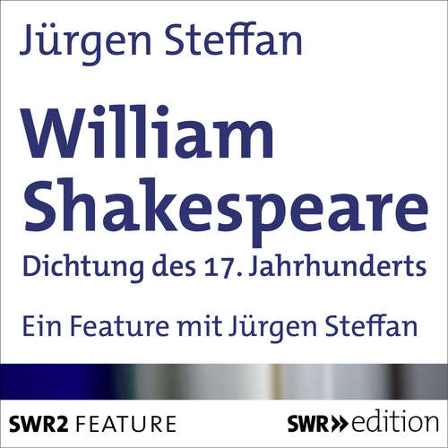 Hoerbuch William Shakespeare - Jürgen Steffan - Jürgen Steffan