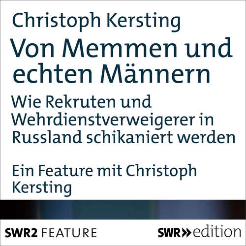 Hoerbuch Von Memmen und echten Männern - Christoph Kersting - Christoph Kersting