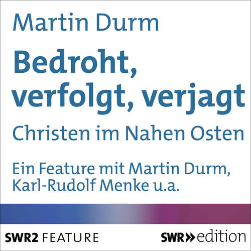 Hoerbuch Bedroht, verfolgt, verjagt - Martin Durm - Sophia Löffler