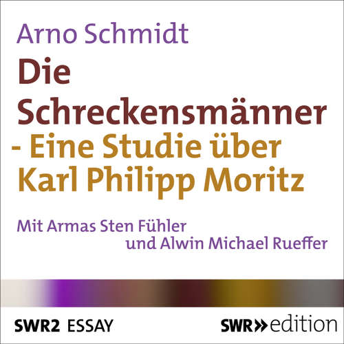 Hoerbuch Die Schreckensmänner - Arno Schmidt - Armas Sten Fühler