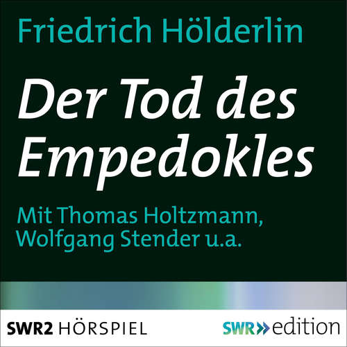 Hoerbuch Der Tod des Empedokles - Friedrich Hölderlin - Rolf Becker