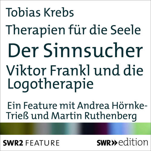 Hoerbuch Therapien für die Seele - Der Sinnsucher - Birgit Schönberger - Martin Ruthenberg