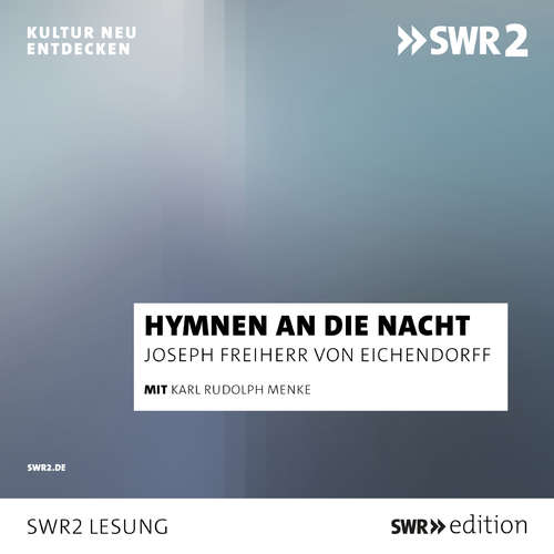 Hoerbuch Hymnen an die Nacht - Joseph von Eichendorff - Karl Rudolf Menke