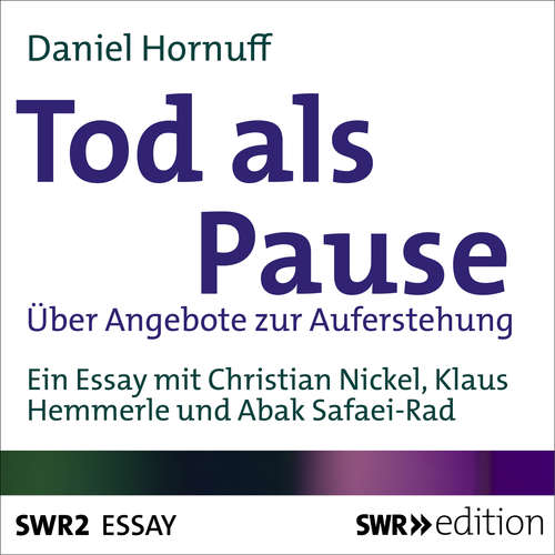 Hoerbuch Tod als Pause - Daniel Hornuff - Christian Nickel