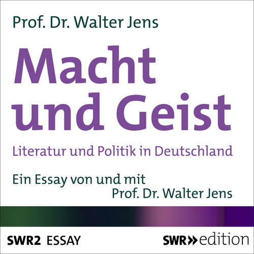 Hoerbuch Macht und Geist - Walter Jens - Walter Jens