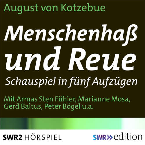 Hoerbuch Menschenhaß und Reue - August von Kotzenbue - Armas Sten Fühler
