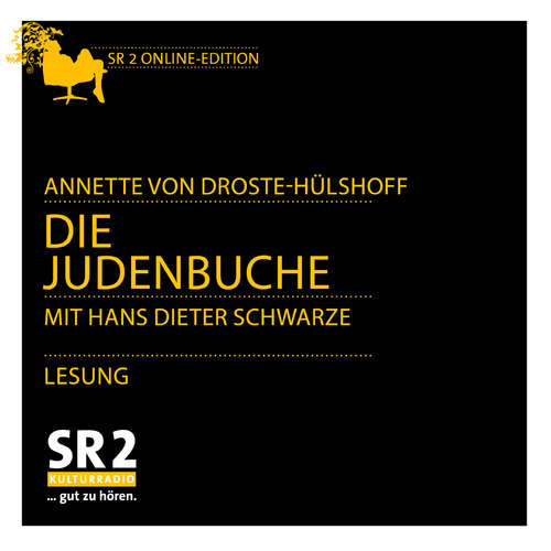 Hoerbuch Die Judenbuche - Annette von Droste-Hülshoff - Hans Dieter Schwarze