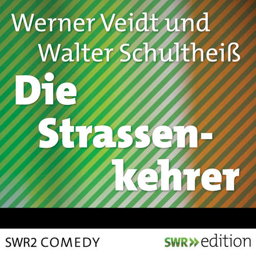 Hoerbuch Die Straßenkehrer, Vol. 1 - Werner Veidt - Werner Veidt