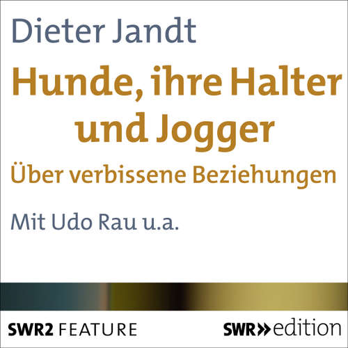 Hoerbuch Hunde, ihre Halter und Jogger - Dieter Jandt - Udo Rau