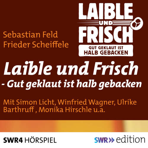 Hoerbuch Laible und Frisch - Sebastian Feld - Simon Licht