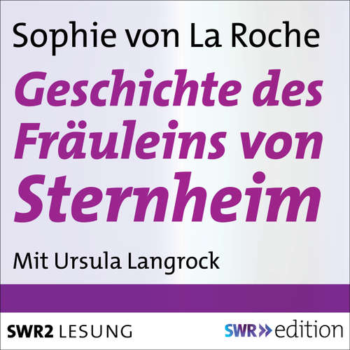 Hoerbuch Geschichte des Fräuleins von Sternheim - Sophie von La Roche - Ursula Langrock