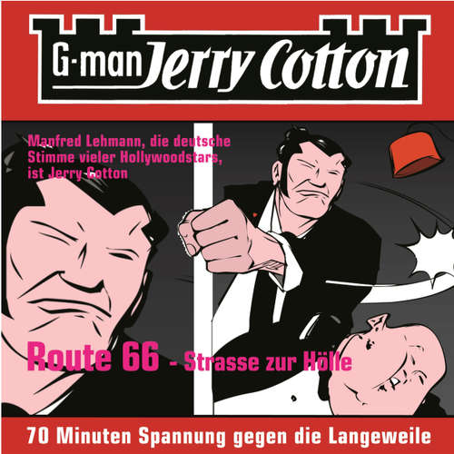 Hoerbuch Jerry Cotton, Folge 3: Route 66 - Straße zur Hölle - Jerry Cotton - Manfred Lehmann