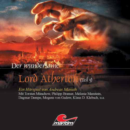 Hoerbuch Der wundersame Lord Atherton, Der wundersame Lord Atherton, Teil 5 - Andreas Masuth - Torsten Münchow Hoerbuch Der wundersame Lord Atherton, Der wundersame Lord Atherton, Teil 5 - Andreas Masuth - Torsten Münchow