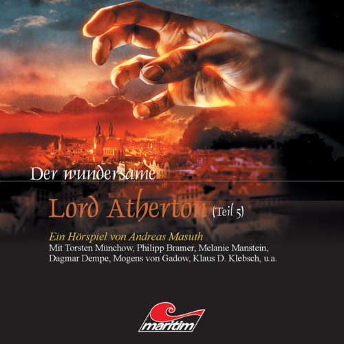 Hoerbuch Der wundersame Lord Atherton, Der wundersame Lord Atherton, Teil 5 - Andreas Masuth - Torsten Münchow