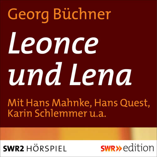 Hoerbuch Leonce und Lena - Georg Büchner - Hans Mahnke