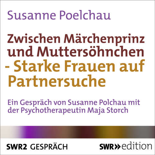 Hoerbuch Zwischen Märchenprinz und Muttersöhnchen - Susanne Poelchau - Susanne Poelchau