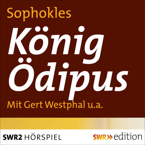 Hoerbuch König Ödipus - Sophokles - Gert Westphal