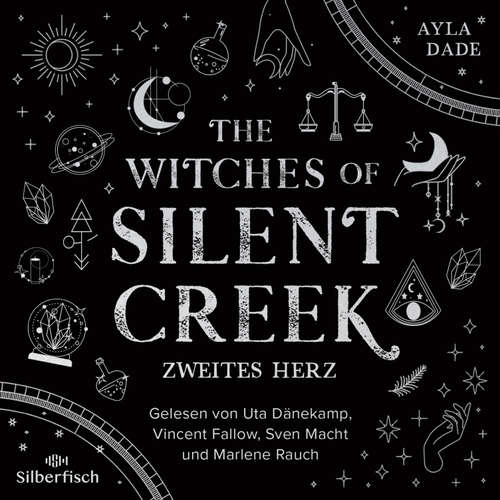 Hoerbuch The Witches of Silent Creek 2: Zweites Herz - Ayla Dade - Viola Müller