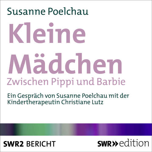 Hoerbuch Kleine Mädchen - Susanne Poelchau - Susanne Poelchau