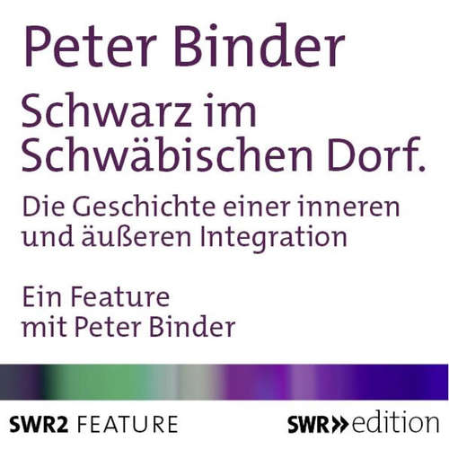 Hoerbuch Schwarz im Schwäbischen Dorf - Peter Binder - Peter Binder