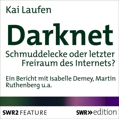 Hoerbuch Darknet - Kai Laufen - Martin Ruthenberg