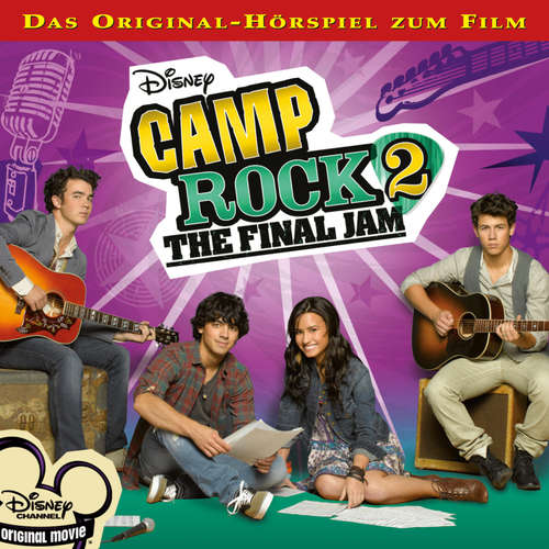 Hoerbuch Camp Rock 2: The Final Jam (Hörspiel zum Kinofilm) - - Sabine Fischer