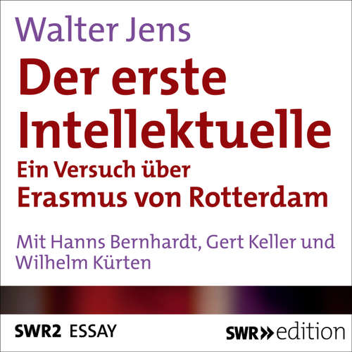 Hoerbuch Der erste Intellektuelle - Walter Jens - Hanns Bernhardt